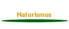 Naturismus